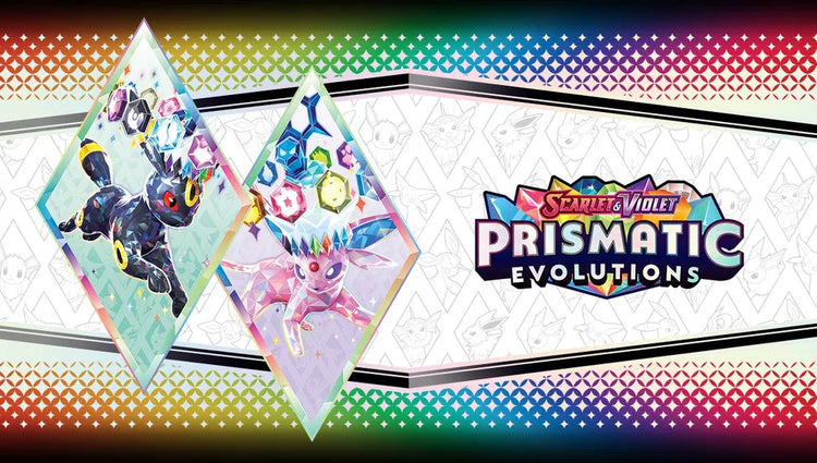Prismatic Evolutions🌈✨