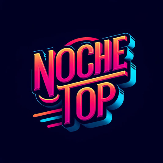 Noche Top: Todo lo que necesitas saber